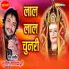 About Lal Lal Chunari Mai Chadhau Song